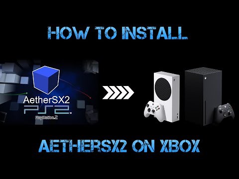 HOW TO INSTALL AETHERSX2 FOR XBOX ! DEV MODE - FULL GUIDE