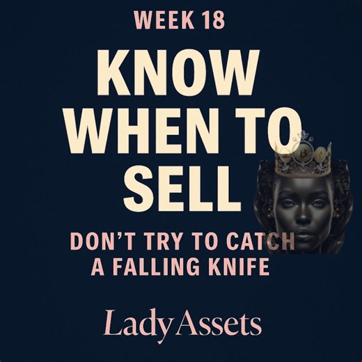 KNOW WHEN TO SELL Because smart investors know—profit isn’t profit until it’s protected. ✅ Action Step 1: Set Your “I’m Good” Goal Before you even buy, decide what winning looks like. Example: “If I’m up 20%, I’ll take some profits. That way, emotions don’t make the decision—your plan does. Think of it as a digital exit plan that protects your peace (and your pockets). ✨ Tip: Celebrate small wins. Locking in profits is still a flex. ✅ Action Step 2: Know When to Let Go If an investment keeps dro