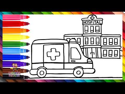 Dibuja y Colorea Una Ambulancia Y Un Hospital 🚑🏥🌈 Dibujos Para Niños