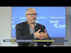 Les différents composants du sang - 2 minutes pour comprendre