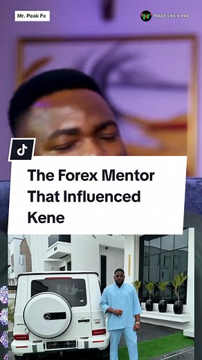 The Forex Mentor That Transformed Kene's Trading Career