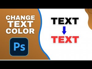 How to Change Text Color in Photoshop