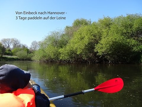 Leine - Paddeln von Einbeck nach Hannover
