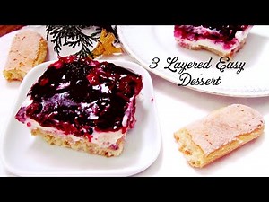 3 Layered Dessert in 10 minutes |Few ingredients|Easy to make