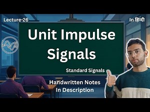 Unit Impulse Signals | Basic Introduction and Properties || Signals and Systems