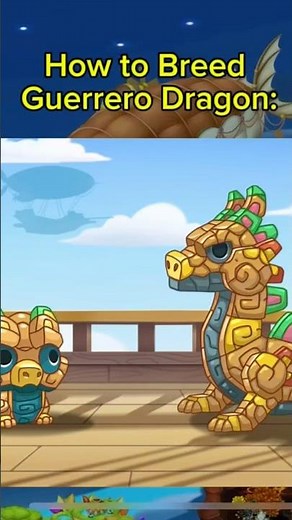 How to Breed the Guerrero Dragon (Dragonvale -A Voyage Beyond)