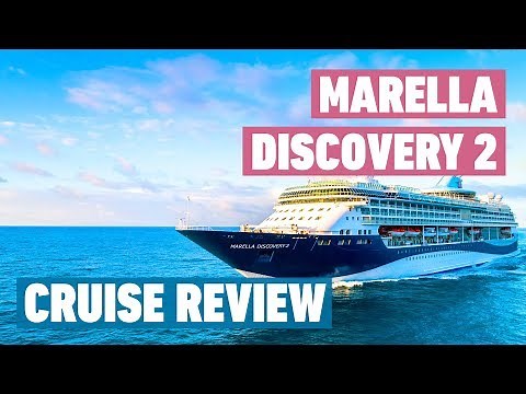 Marella Discovery 2 Cruise Ship (Formerly TUI Discovery 2) | Cruise Review