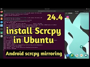 How to install Scrcpy In Ubuntu Machine scrcpy mirroring