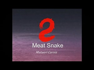 Vita Carnis - Living Meat Research Documentary 3 - Meatsnakes