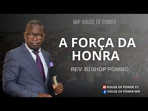 A FORÇA DA HONRA - REV. AURÉLIO POMBO