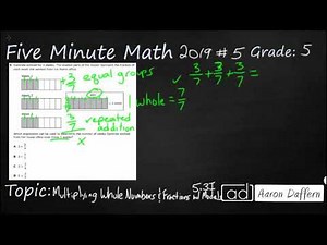 5th Grade STAAR Practice Multiplying Whole Numbers and Fractions with Models (5.3I - #2)