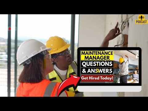 Maintenance Manager Interview Questions and Answers | How To Ace Your Interview Succesfully