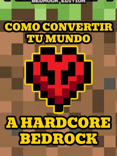 Cómo convertir survival en hardcore en Minecraft Bedrock