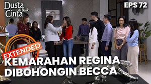 267K views · 8.4K reactions | Regina Marah Besar Telah Dibohongi Becca - DUSTA DIBALIK CINTA | EPS 72 EXTENDED VERSION | RCTI | Facebook