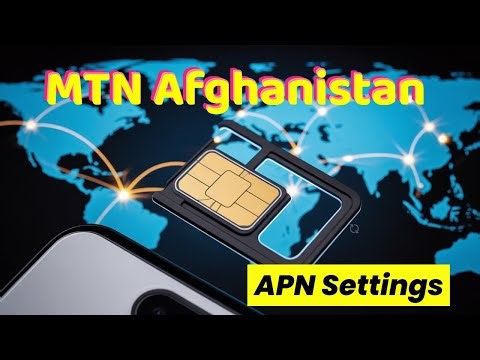 MTN Afghanistan APN Settings - 3G 4G 5G Access Point Name Configuration |Boost Your internet speed.