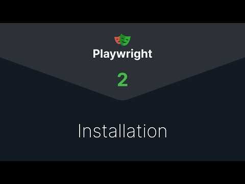 Playwright | Installation | With Extra Knowledge