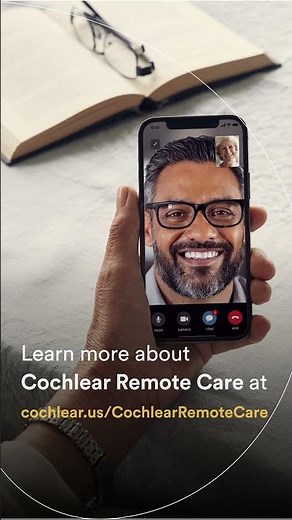 3 Reasons Why Cochlear™ Remote Care Will Benefit You