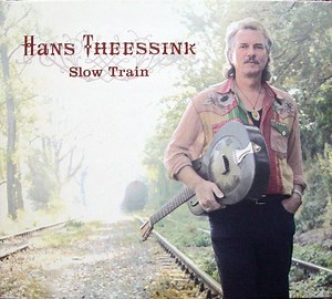 Hans Theessink - Slow Train