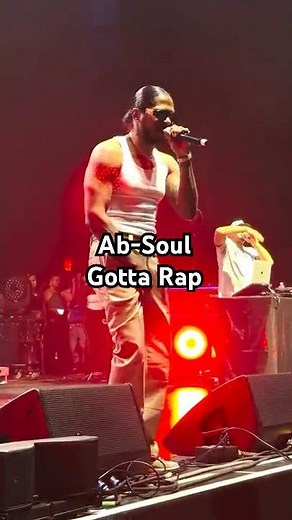 Ab-Soul Performs “Gotta Rap” LIVE 🔥🎤 | Good Vibes Only Tour