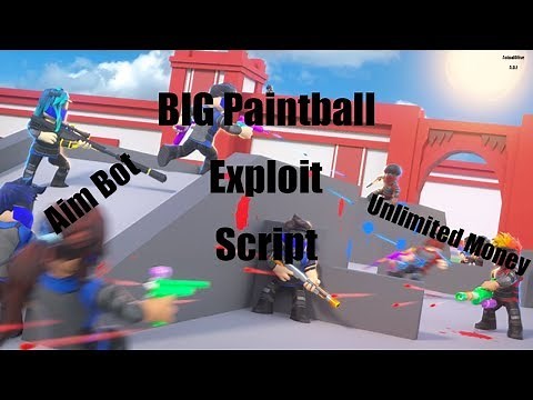 BIG Paintball Exploit (Script)