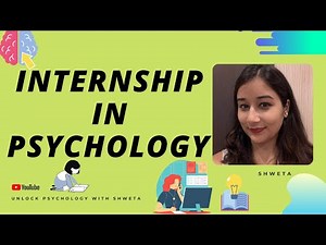 Internship in Psychology I Learn Psychology