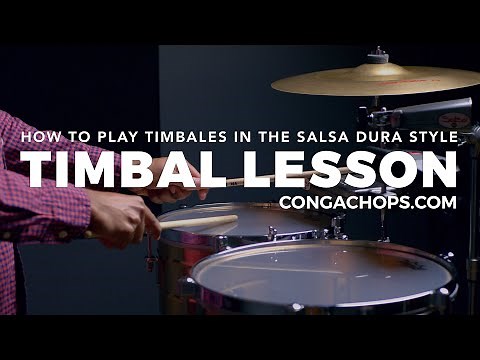 How to Play Timbales in Salsa Dura | CongaChops.com