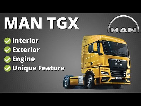 The New MAN TGX - The Most Advanced Truck On The Market