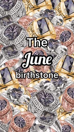1.3K views · 16 reactions | Birthstone feature   The June birthstone is alexandrite, which transforms colors in different lighting! An alexandrite is sure to bring a unique look to your class jewelry - Tag someone with a June birthday  | Herff Jones | Facebook