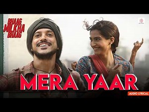 Mera Yaar - Audio Lyrical | Farhan Akhtar, Sonam Kapoor | Javed Bashir | Shankar Ehsaan Loy
