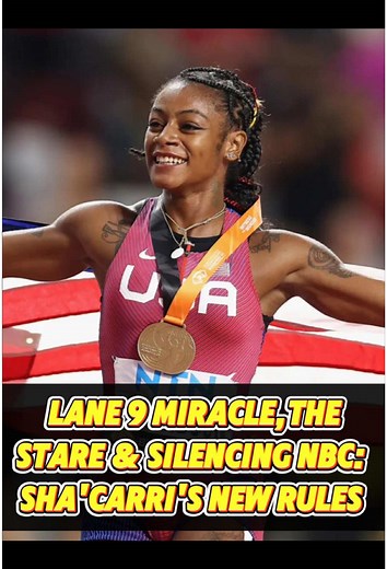 Lane 9 Miracle.The Stare&Silencing NBC:Sha’Carri’s New Rules.#sports #shacarririchardson #running #trackandfield #fyp #motivation