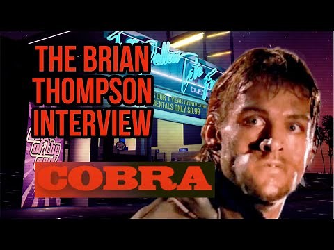 THE BRIAN THOMPSON ("COBRA") INTERVIEW
