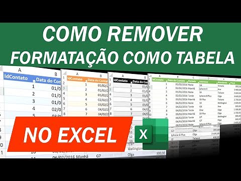 Como Remover Formatação como Tabela no Excel