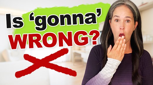 When To Use Correctly "GONNA" | How To Speak English