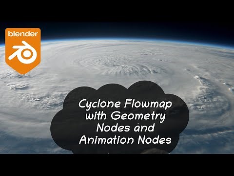Cyclone Flowmap with Geometry Nodes and Animation Nodes in Blender - Tutorial