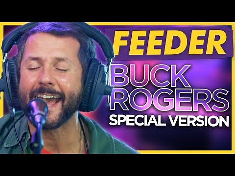 Feeder - Buck Rogers: Live Absolute Radio