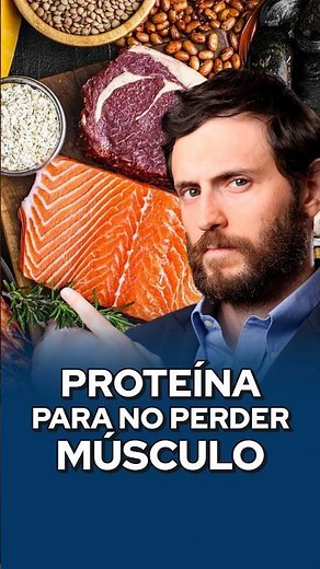 PROTEÍNA PARA NO PERDER MÚSCULO