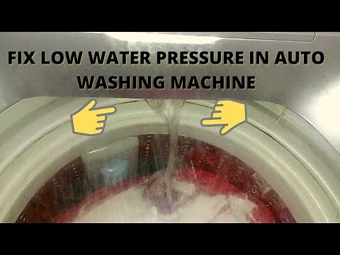 AUTOMATIC WASHING MACHINE LOW WATER PRESSURE FIX