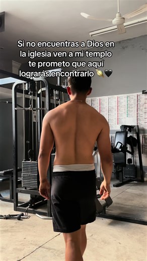 El gimnasio me ayudó a encontrarme con DIOS y lo hallé en el lugar que jamás pensé, #dios #gym