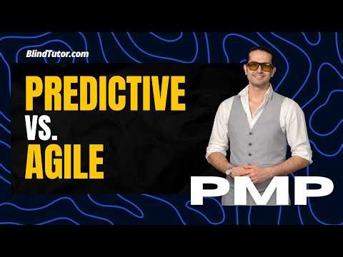 PMP Tutorial | Predictive Projects vs. Agile Projects