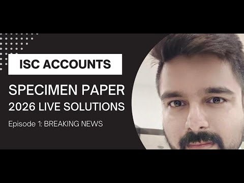 ISC class 12 accounts sample paper live tuition