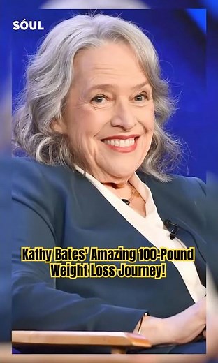 Kathy Bates' Amazing 100-Pound Weight Loss Journey!