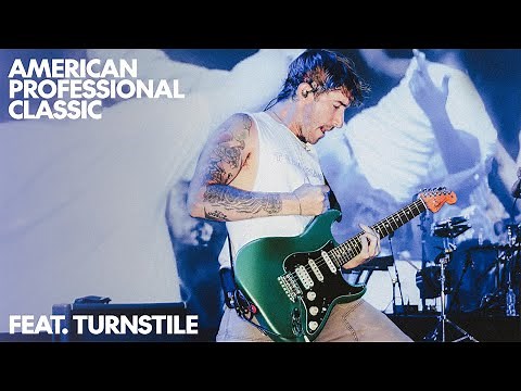 Introducing the American Professional Classic | Featuring Turnstile | Fender