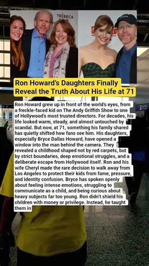 Ron Howard’s Daughters Reveal the Truth About His Private Life — The Choice That Changed His Family