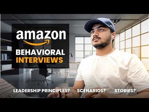 How To Ace The Amazon Behavioral Interview | Amazon Leadership Principles
