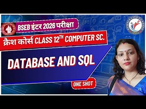 CLASS-12TH | CRASH COURSE | COMPUTER SCIENCE | DATABASE AND SQL | BY - APARNA DAS