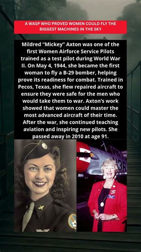 MILDRED “MICKEY” AXTON: FIRST WOMAN TO FLY A B-29 ✈️