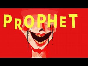 The Horrible Outcome When You've Been Chosen By "Heaven" - PROPHET