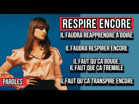 Clara Luciani - Respire encore (Paroles/Lyrics) - Coeur (2021)