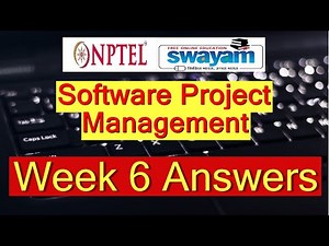 Software Project Management Week 6 || NPTEL Assignment 6 Answers