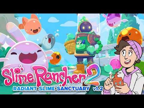 Now There Are SHINY SLIMES! The Radiant Sanctuary Update Has Arrived! - Slime Rancher 2
